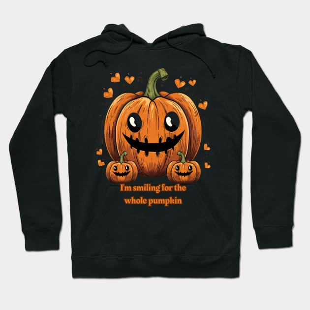 I'm Smiling For The Whole Pumpkin Funny Pumpkin Hoodie by Positive Designer